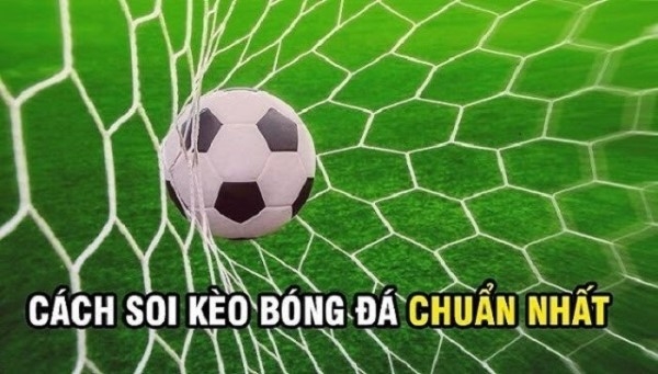 Kinh nghiệm soi kèo chấp 1/2